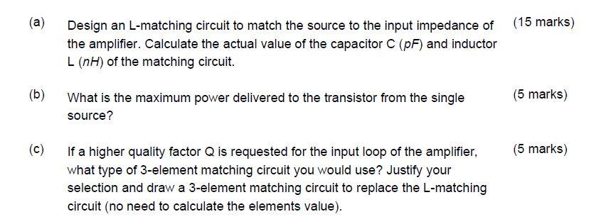 Solved 3 A transistor RF amplifier is shown in Fig. 2. The | Chegg.com