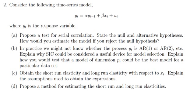 Solved 2. Consider The Following Time-series Model, | Chegg.com