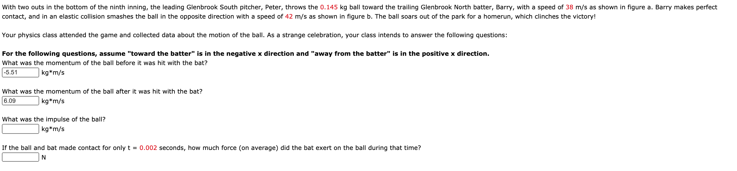 Solved With two outs in the bottom of the ninth inning, the