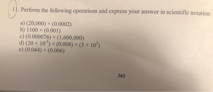 Solved 11. Perform the following operations and express your | Chegg.com