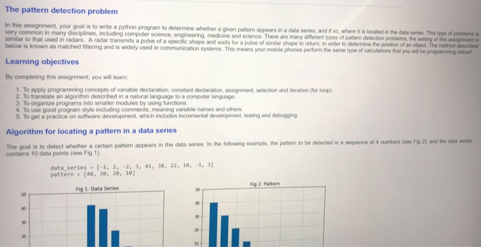 Detect Patterns In Assignment The pattern detection problem In this assignment, | Chegg.com