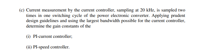(c) Current measurement by the current controller, | Chegg.com