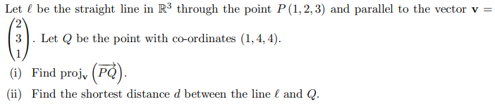 Solved Let ℓ be the straight line in R3 through the point | Chegg.com