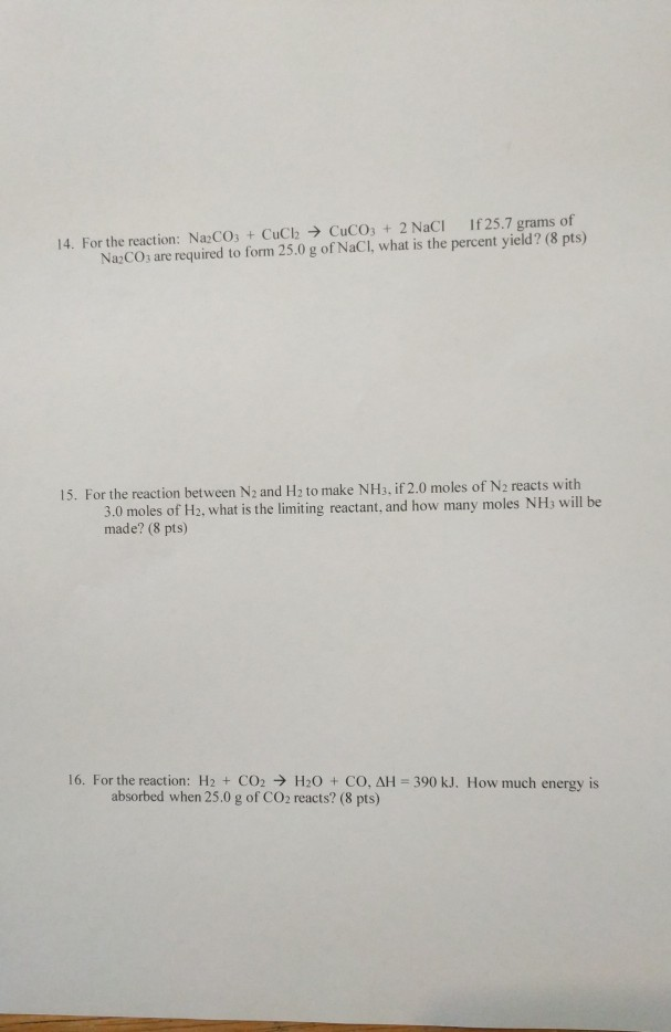 Solved 14. For the reaction: Na2CO3 + CuCl → CuCO3 + 2 NaCl | Chegg.com