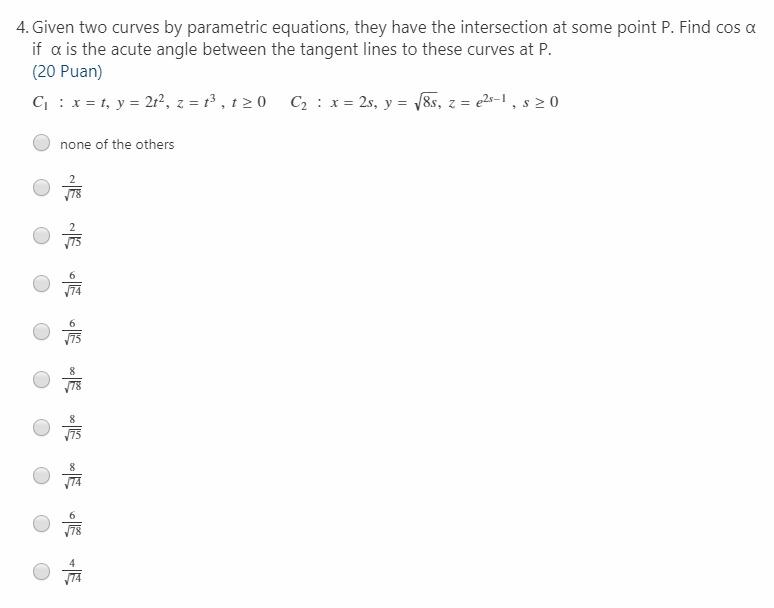 Solved 4. Given Two Curves By Parametric Equations, They | Chegg.com