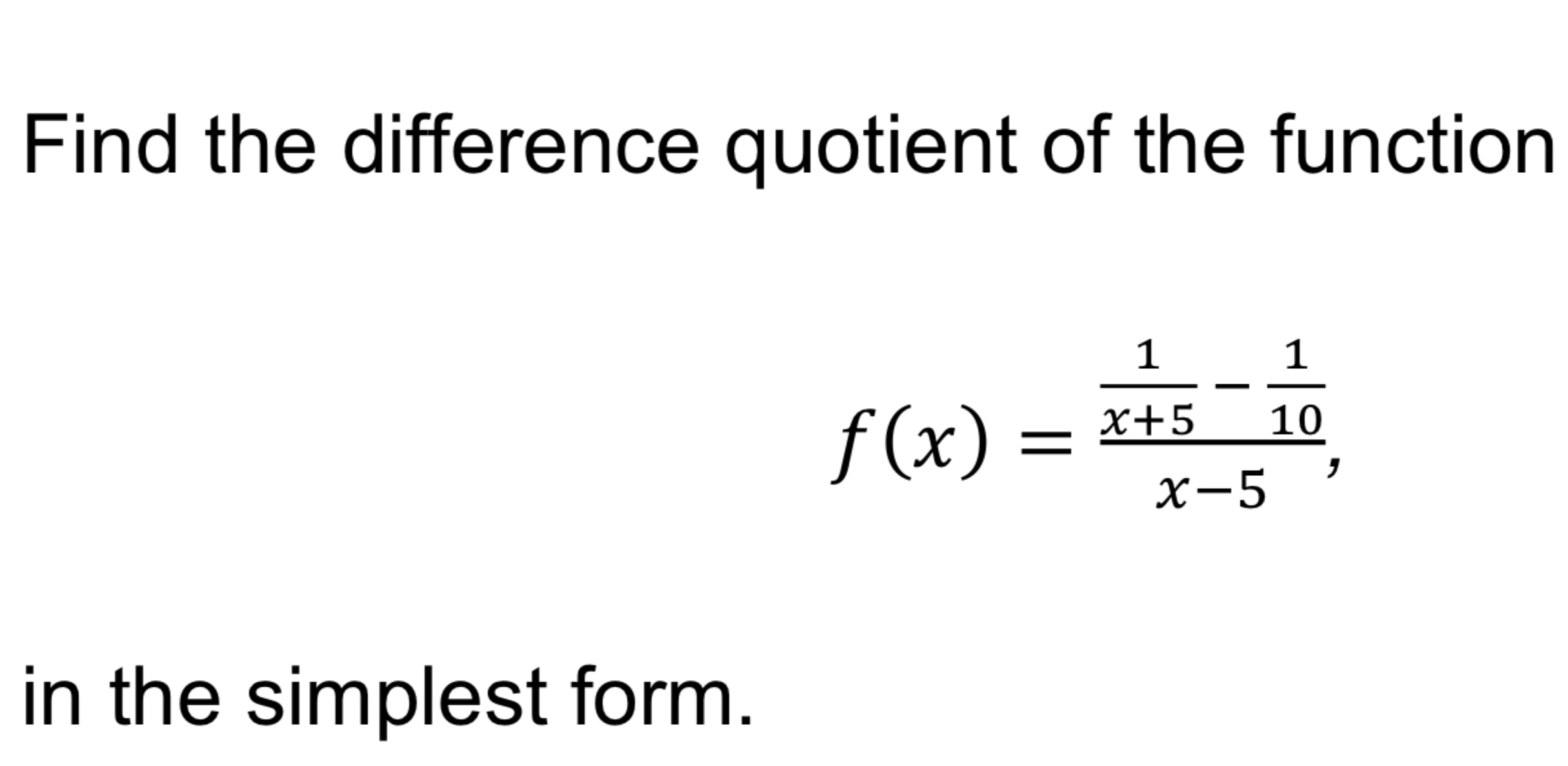Solved Find the difference quotient of the