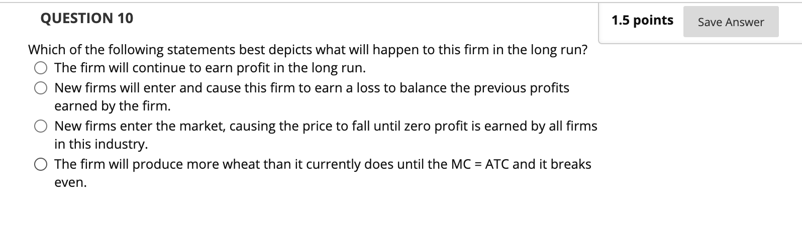 Solved QUESTION 10 1.5 points Save Answer Which of the | Chegg.com