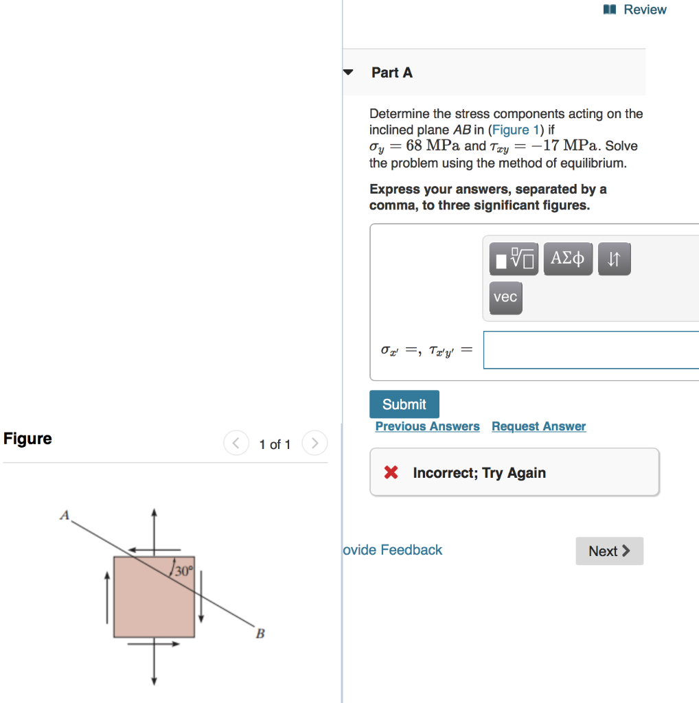 Solved Review Part A Determine the stress components acting | Chegg.com