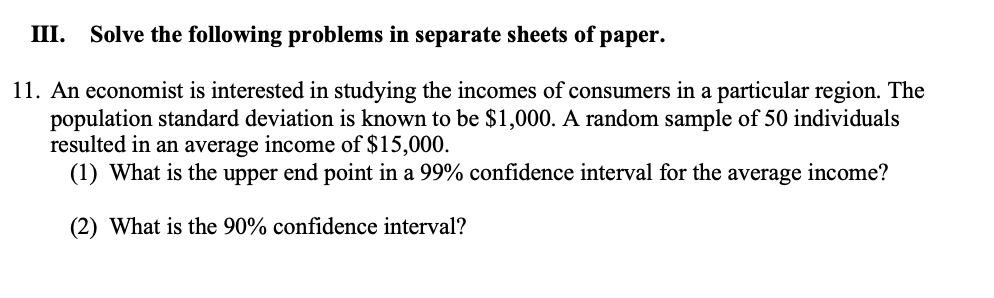 Solved III. Solve the following problems in separate sheets | Chegg.com