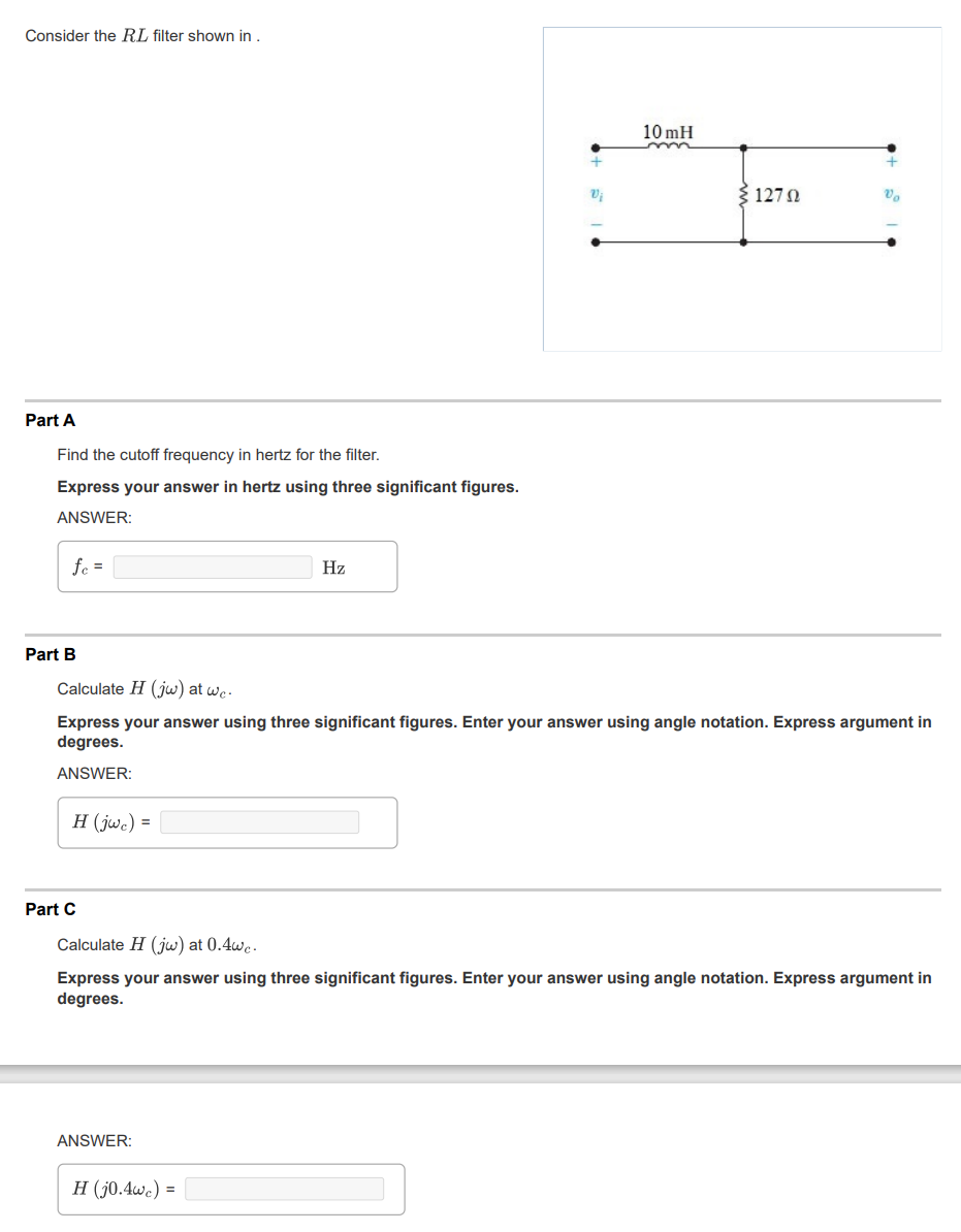 Solved Consider the RL filter shown in . Part A Find the | Chegg.com