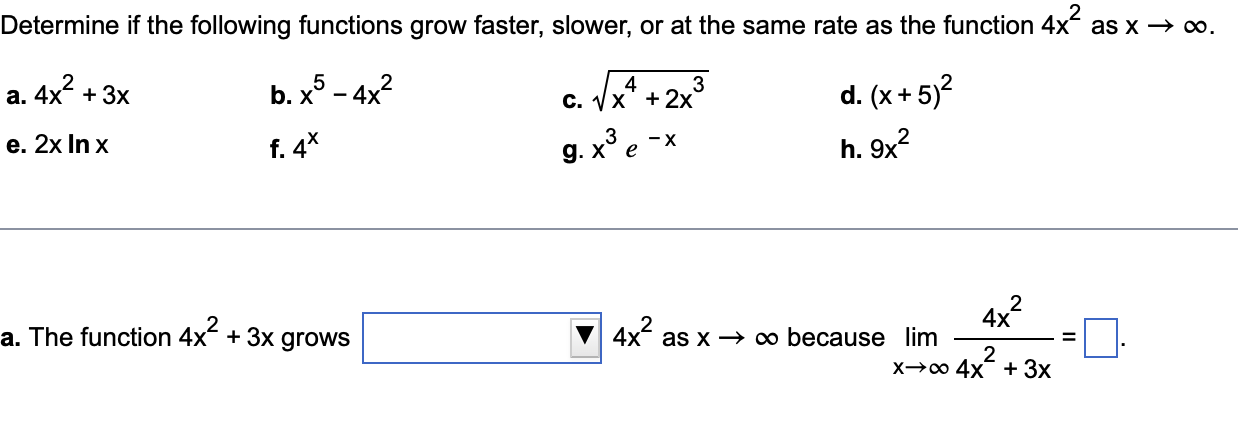 Solved Determine If The Following Functions Grow Faster, | Chegg.com