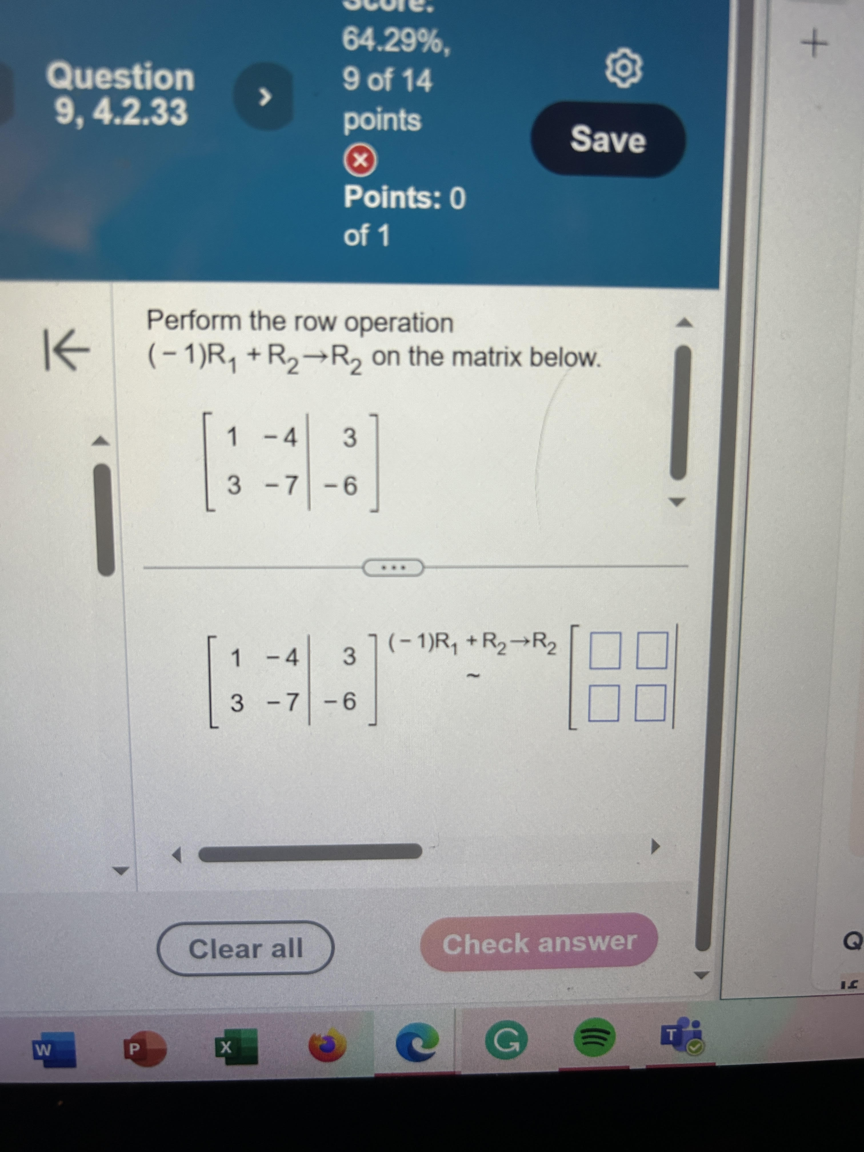 Solved Perform the row operation 1 R1 R2 R2 on the matrix