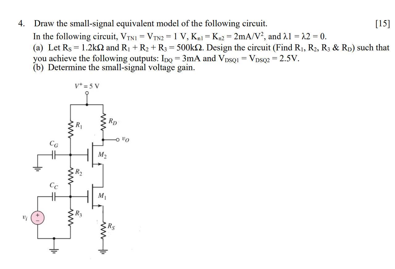 Solved 4. Draw The Small-signal Equivalent Model Of The | Chegg.com