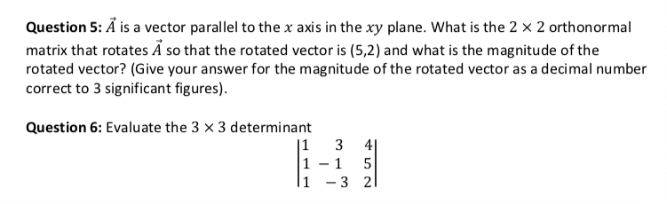 Solved Question 5: A is a vector parallel to the x axis in | Chegg.com