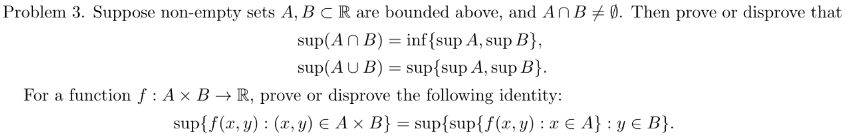 Solved Problem 3. Suppose Non-empty Sets A,B⊂R Are Bounded | Chegg.com