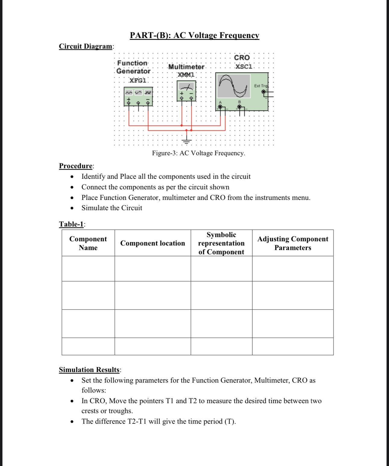 Solved Procedure: - Identify and Place all the components | Chegg.com