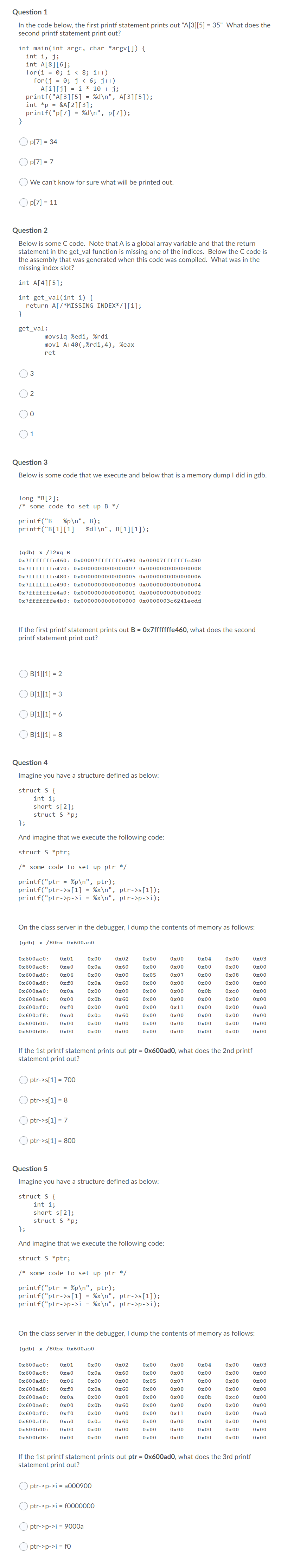 Solved Question 1 In the code below, the first printf | Chegg.com