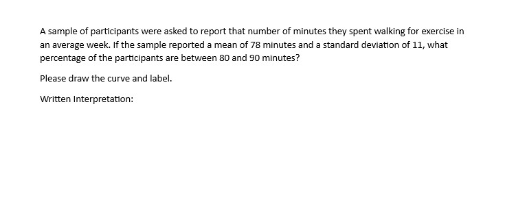 Solved A sample of participants were asked to report that | Chegg.com