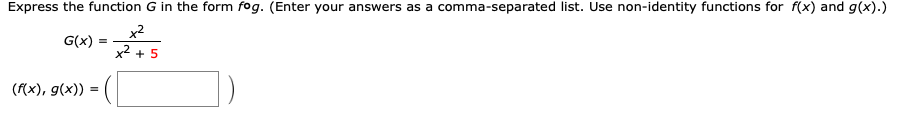 Solved: Find Fogoh. G(x) X3, H(x) X + 2 F(x) Comma-separat ...