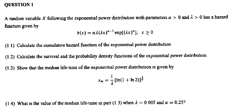 Solved QUESTION 1 A random variable X following the | Chegg.com