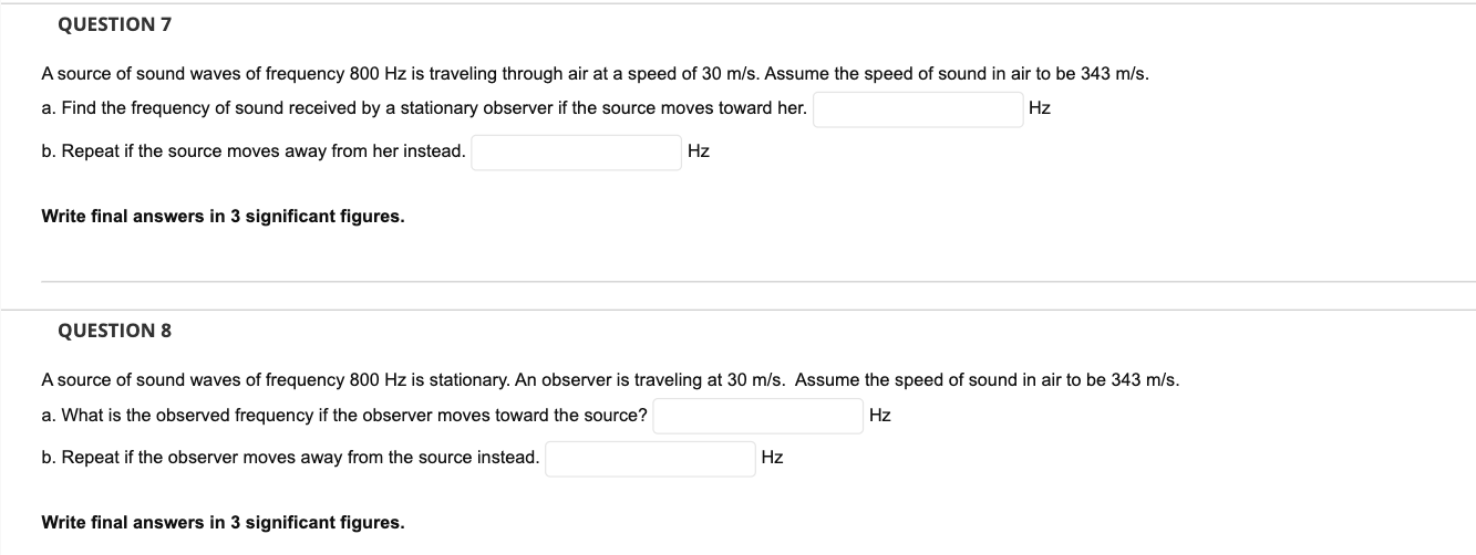 Solved QUESTION 7 A source of sound waves of frequency 800 | Chegg.com