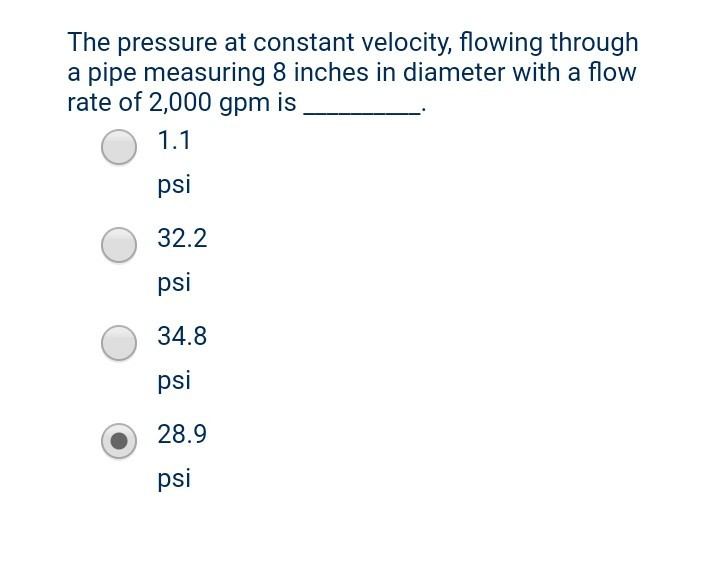 Solved The pressure at constant velocity, flowing through a