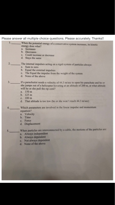 Solved Please answer all multiple choice questions. Please | Chegg.com