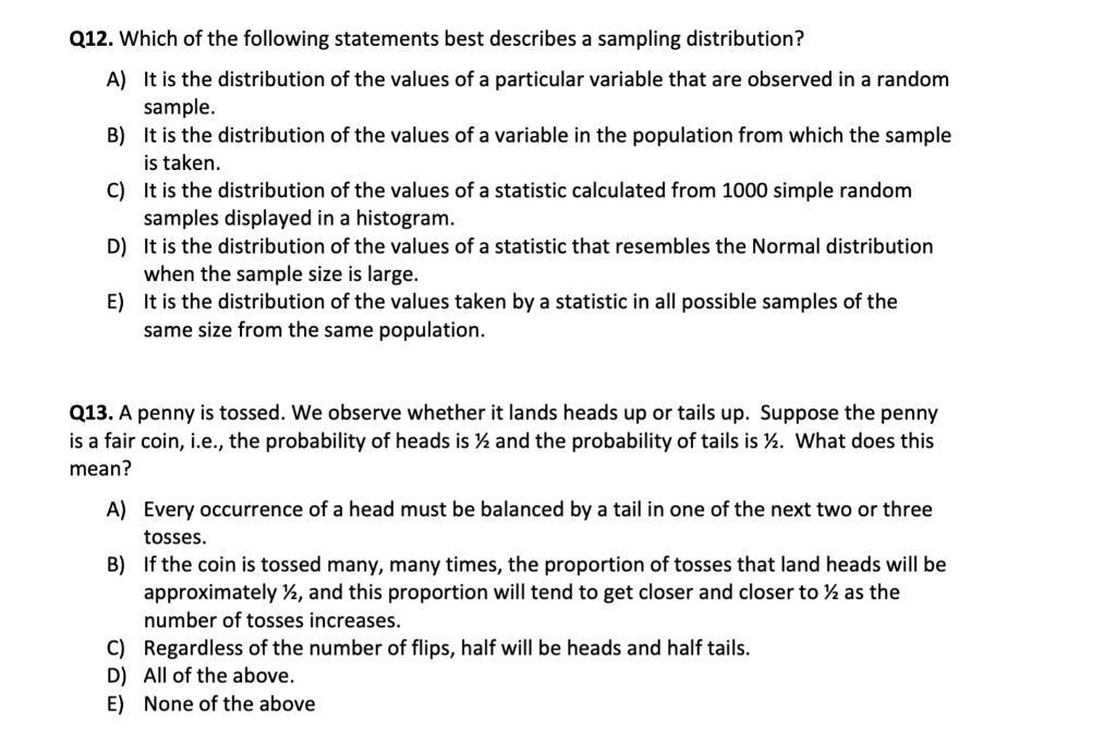 Solved Q12. Which of the following statements best describes | Chegg.com