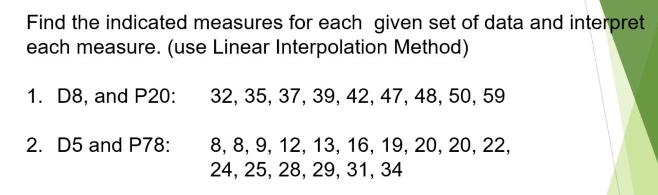 Solved Find the indicated measures for each given set of | Chegg.com
