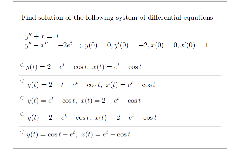 Solved Find solution of the following system of differential | Chegg.com