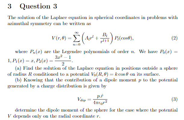 Solved The solution of the Laplace equation in spherical | Chegg.com