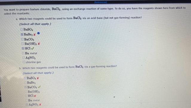 Solved want to prepare barium chloride, BaCl2, using an | Chegg.com