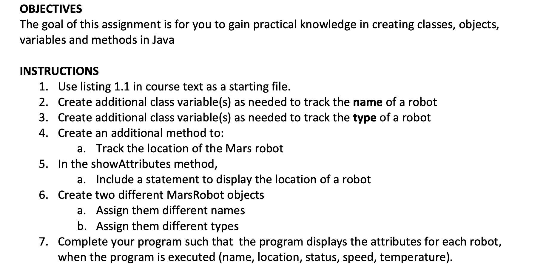 Solved OBJECTIVES The goal of this assignment is for you to | Chegg.com