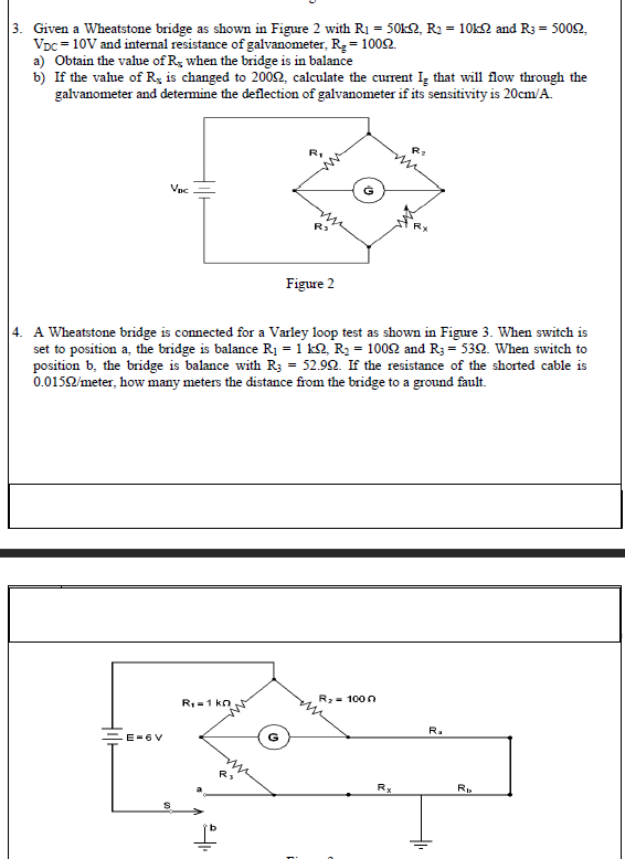 Solved 3. Given a Wheatstone bridge as shown in Figure 2 | Chegg.com