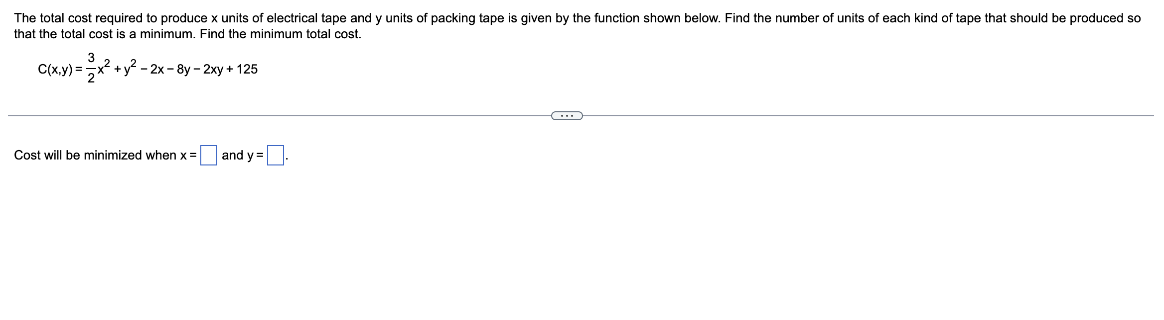 Solved that the total cost is a minimum. Find the minimum | Chegg.com