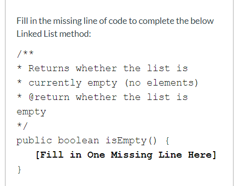 Solved Fill in the missing line of code to complete the | Chegg.com