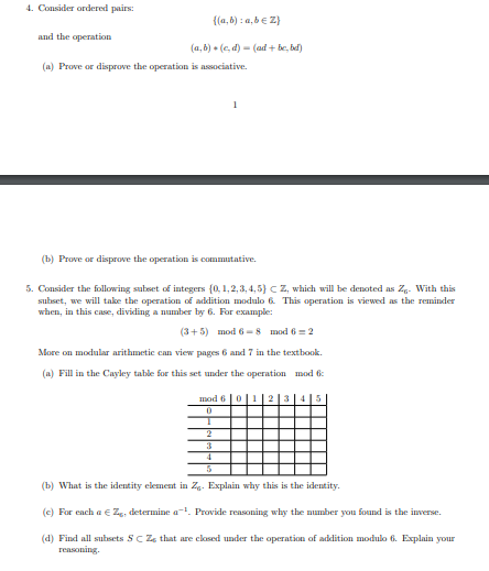 Solved 4. Consider ordered pairs: {(a,b):a,b∈Z} and the | Chegg.com