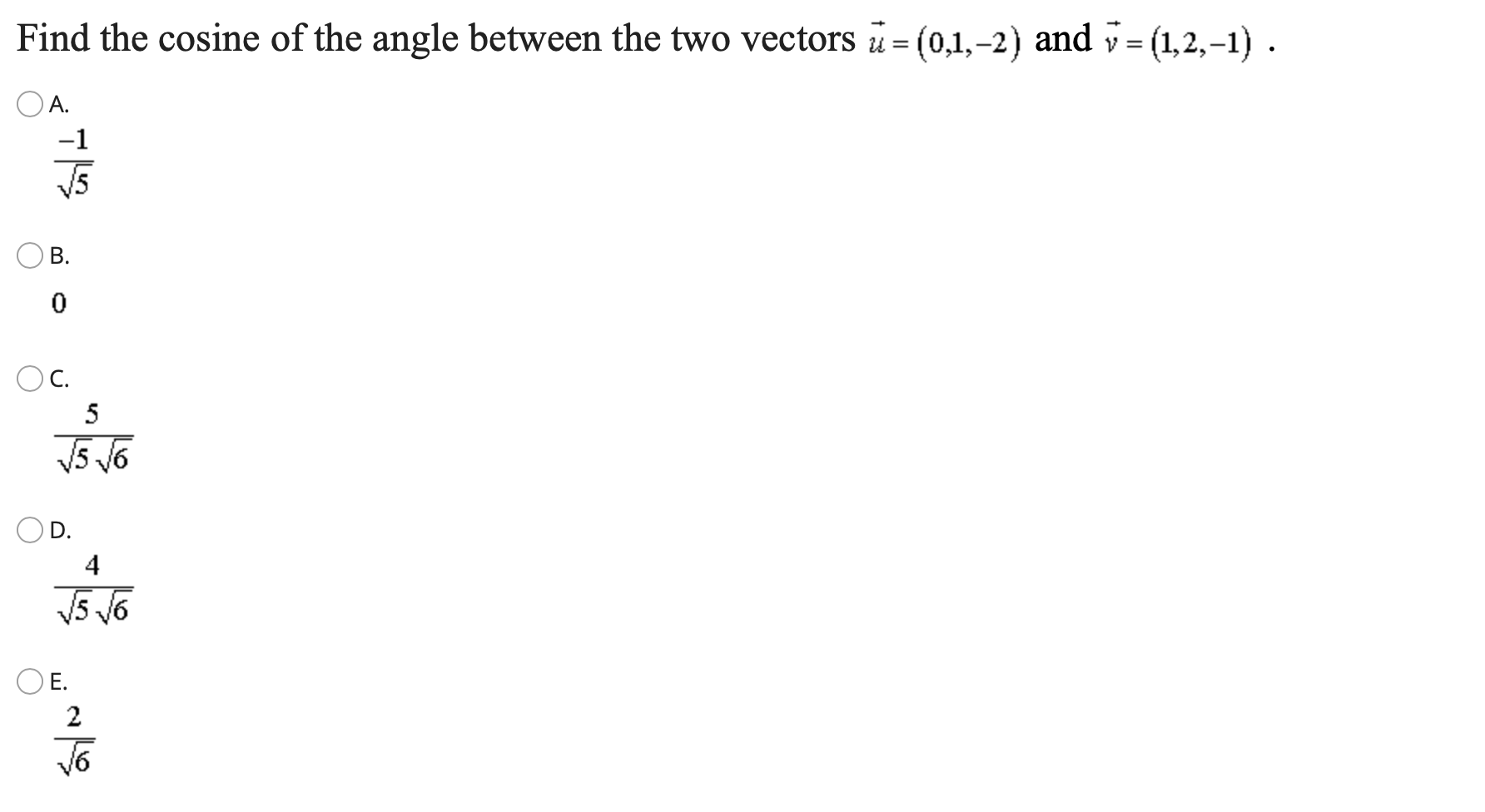 Solved Find the cosine of the angle between the two vectors | Chegg.com