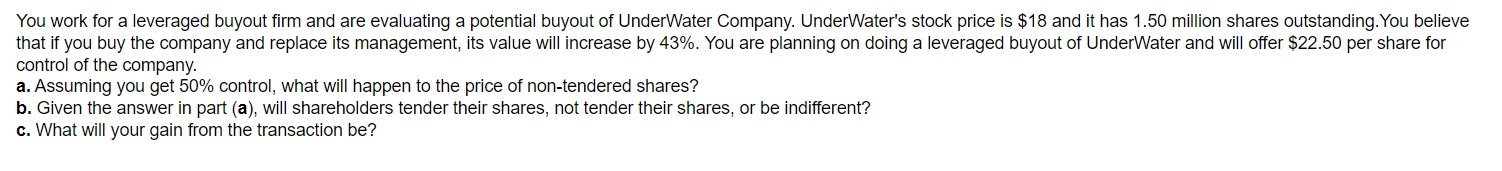 Solved You work for a leveraged buyout firm and are | Chegg.com