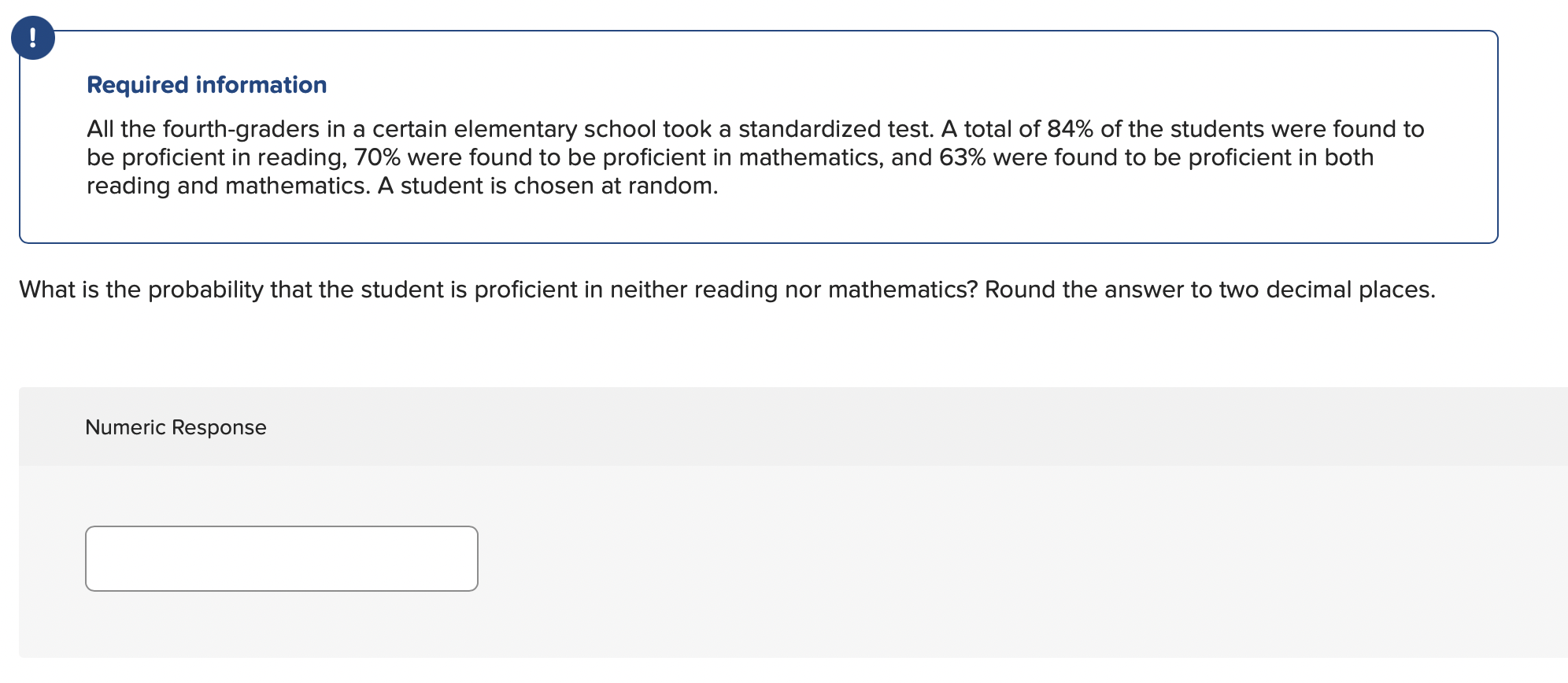 Solved Required Information All The Fourth-graders In A 