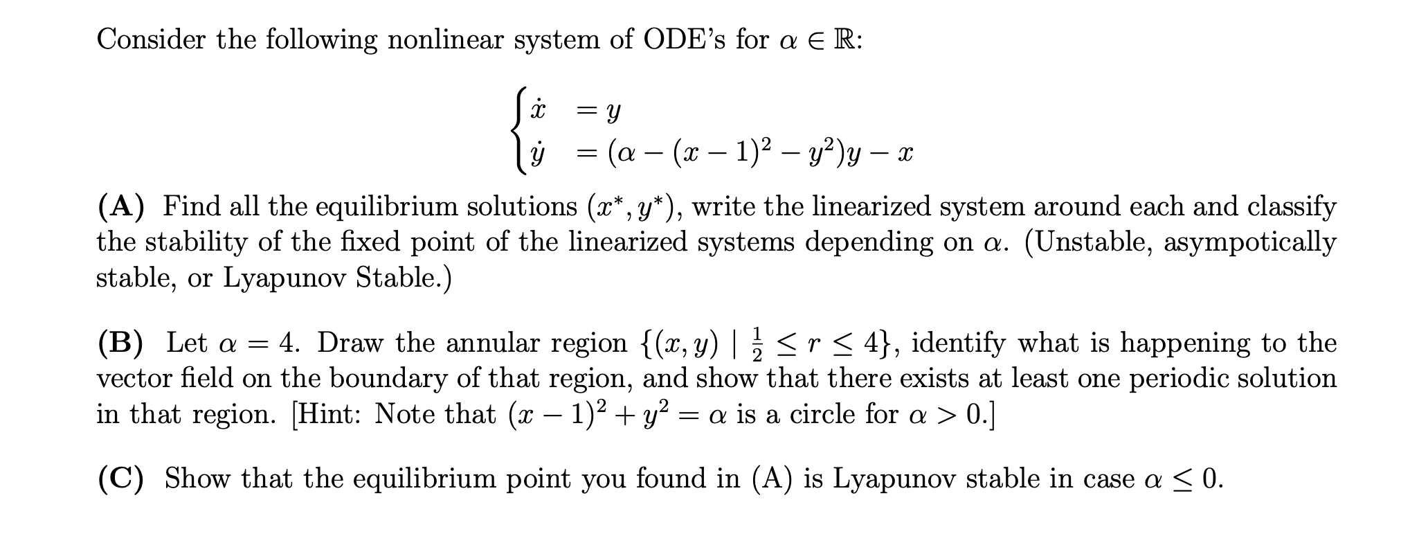 Consider The Following Nonlinear System Of Ode S F Chegg Com