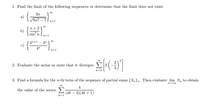 Solved 1. Find the limit of the following sequences or | Chegg.com