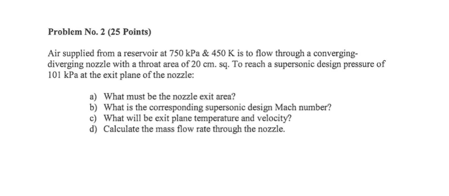 Solved Problem No. 2 (25 Points) Air supplied from a | Chegg.com