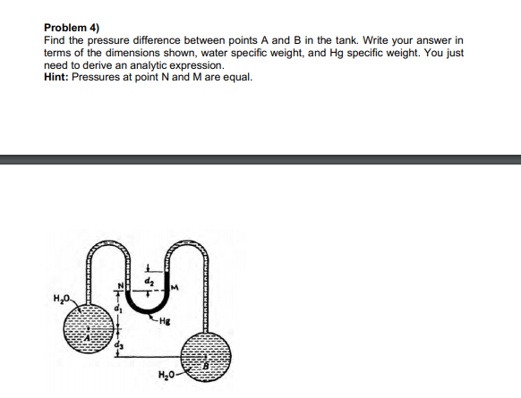 Solved Problem 4) Find the pressure difference between | Chegg.com