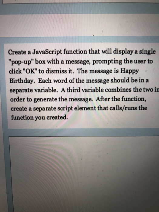 Solved Create a JavaScript function that will display a | Chegg.com