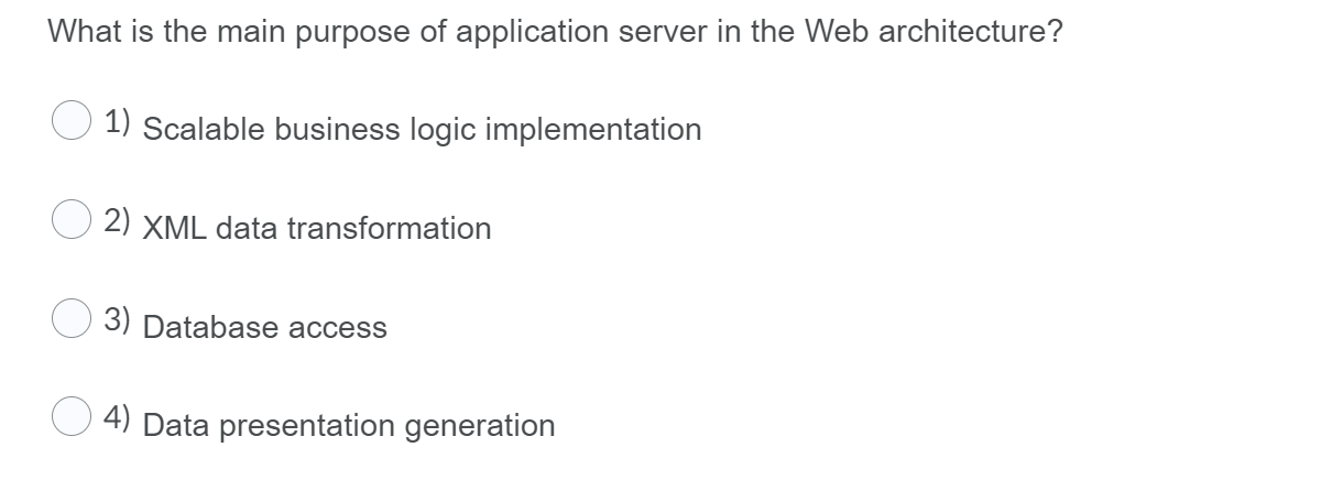 Solved What is the main purpose of application server in the | Chegg.com