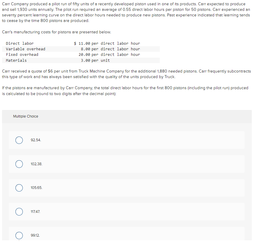 Solved Carr Company produced a pilot run of fifty units of a