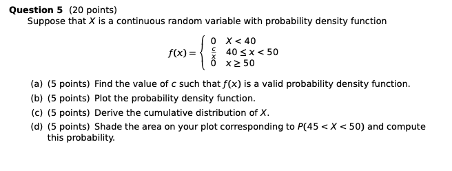 Solved Question 5 (20 points) Suppose that X is a continuous | Chegg.com