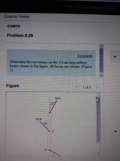 Solved PHYS 2110-03 General Physics Course Home KHW10 | Chegg.com