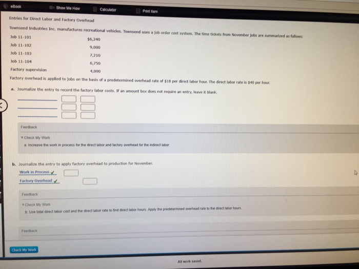 Solved Entries for Direct Labor and Factory Overhead